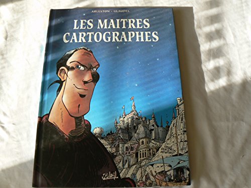 Stock image for LES MAITRES CARTOGRAPHES for sale by Librairie rpgraphic