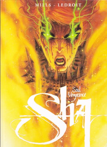 Beispielbild fr Sha, tome 3 : Soul Vengeance zum Verkauf von medimops