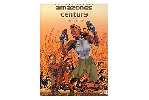 Beispielbild fr Amazones century, tome 1. Terre de ruines zum Verkauf von medimops