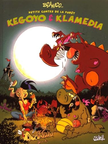 9782877648615: Kegoyo et Klamedia. Petits contes de la fort