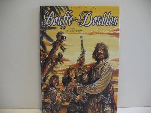 Imagen de archivo de Bouffe-Doublon, tome 2 : A l'ouest d'Eden a la venta por Librairie Th  la page