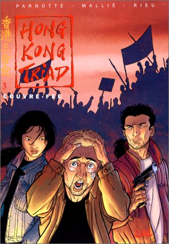 Imagen de archivo de Hong Kong Triad, tome 3 : Couvre-feu a la venta por Ammareal