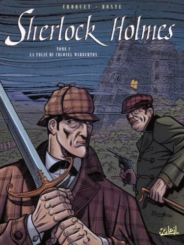 Beispielbild fr Sherlock Holmes. Tome 2 : La folie du colonel Warburton zum Verkauf von medimops