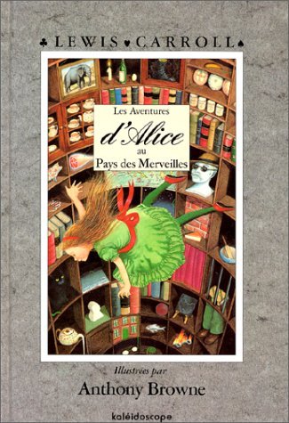 Beispielbild fr Les Aventures d'Alice au pays des merveilles zum Verkauf von LeLivreVert