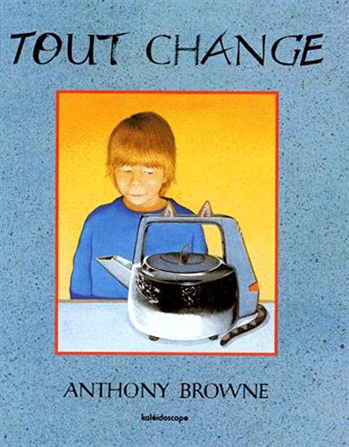 tout change (9782877670265) by BROWNE ANTHONY