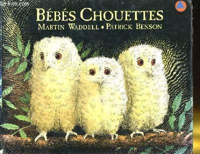Stock image for Bbs chouettes (French Edition) for sale by Better World Books Ltd
