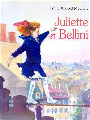juliette et bellini (9782877671194) by Arnold Mccully Emily