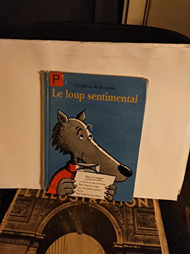 Beispielbild fr Le Loup sentimental zum Verkauf von medimops
