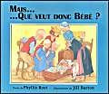 Stock image for Mais Que Veut Donc Bb ? for sale by RECYCLIVRE