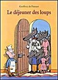 9782877672528: Le djeuner des loups