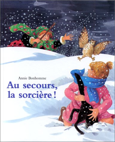 Stock image for Au secours, la sorcire ! for sale by medimops