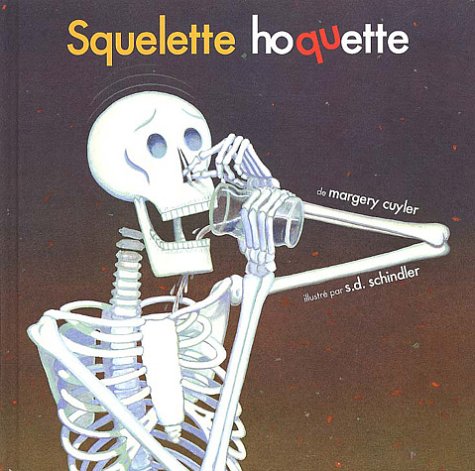 Beispielbild fr squelette hoquette zum Verkauf von ThriftBooks-Dallas