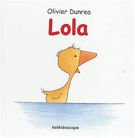 lola (9782877674171) by DUNREA, OLIVIER