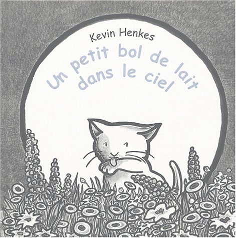 Stock image for un petit bol de lait dans le ciel for sale by Better World Books