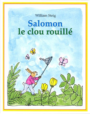 Beispielbild fr Salomon, le clou rouill zum Verkauf von Chapitre.com : livres et presse ancienne