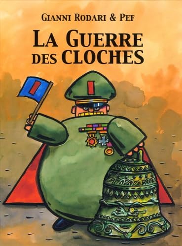 Imagen de archivo de La Guerre des Cloches a la venta por Ammareal