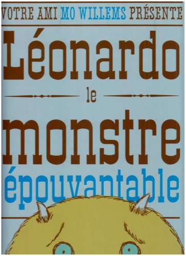 Beispielbild fr Lonardo, le monstre pouvantable zum Verkauf von Ammareal