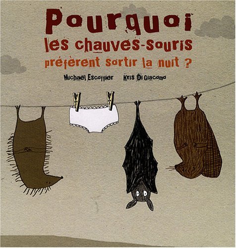 Beispielbild fr Pourquoi les chauves-souris prfrent sortir la nuit ? zum Verkauf von Ammareal