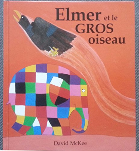 9782877675772: Elmer et le gros oiseau