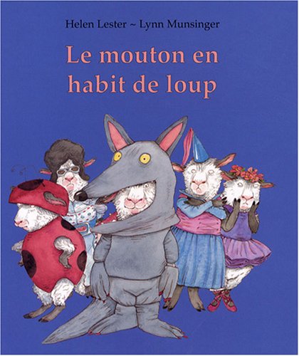 Mouton en habit de loup (Le) (9782877675796) by Munsinger Lynn