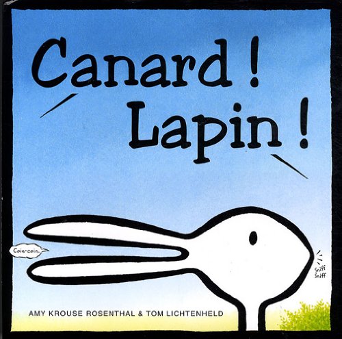 canard lapin (9782877676496) by Lichtenheld Tom