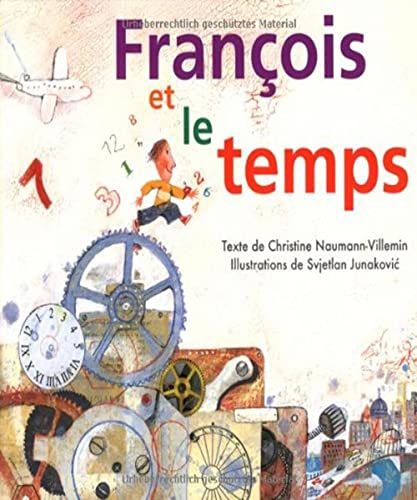 francois et le temps (9782877676915) by Junakovic Svjetlan