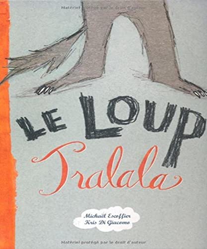 9782877677325: Le loup Tralala