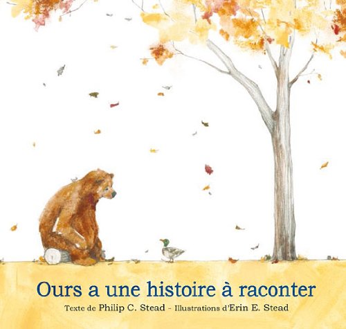 Stock image for Ours a une histoire  raconter (French Edition) for sale by Better World Books