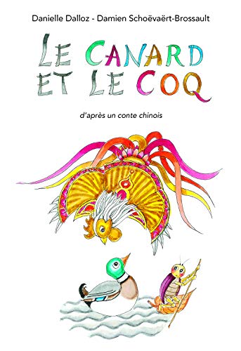 Beispielbild fr Le Canard et le Coq zum Verkauf von medimops