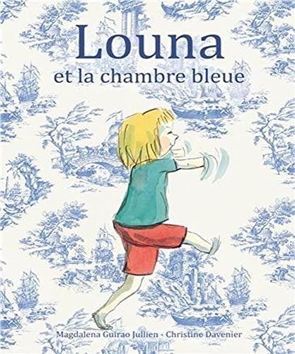 Beispielbild fr Louna et la chambre bleue zum Verkauf von Ammareal