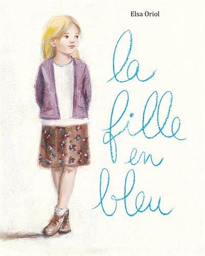 Imagen de archivo de La Fille en Bleu a la venta por Ammareal