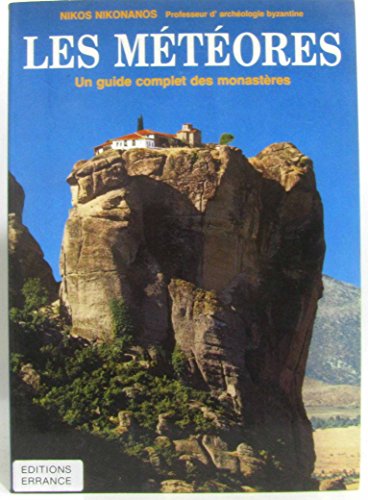 Imagen de archivo de Les m t ores - Un guide complet des monast res a la venta por LIVREAUTRESORSAS