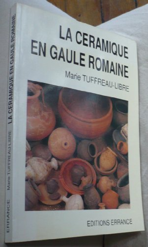 Stock image for La cramique en Gaule romaine for sale by LeLivreVert