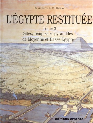 Beispielbild fr L'Egypte restitue - Tome 3 zum Verkauf von Gallix