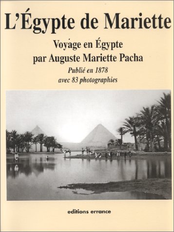 9782877721776: Voyage dans la Haute-Egypte: Compris entre Le Caire et la premire cataracte