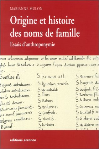 Beispielbild fr Origine des noms de famille : Essais d'anthroponymie zum Verkauf von Ammareal