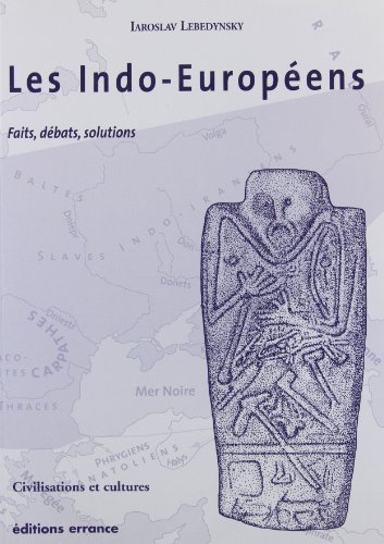 Beispielbild fr Les Indo - Europens : Faits,dbats,solutions. zum Verkauf von Antiquariat KAMAS