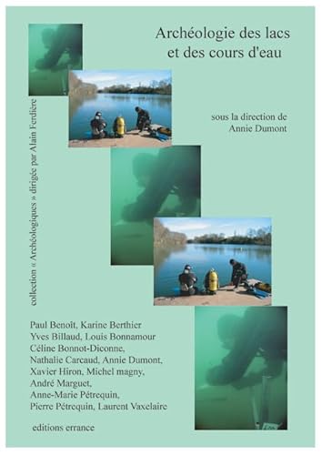 Stock image for Archologie des lacs et des cours d'eau for sale by Revaluation Books