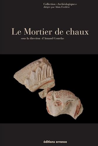 Stock image for Le mortier de chaux for sale by Gallix