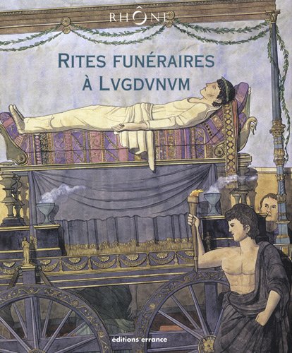 Beispielbild fr Rites funraires  Lugdunum zum Verkauf von medimops