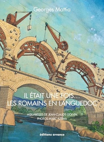 Imagen de archivo de Il tait une fois le Languedoc et les Romains a la venta por LiLi - La Libert des Livres