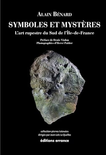 9782877725682: Symboles et mystres: L'art rupestre du sud de l'Ile-de-France