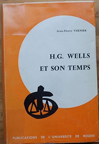 Stock image for H.G. Wells et son temps for sale by PORCHEROT Gilles -SP.Rance