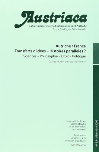 9782877754439: Austriaca, N 63/Decembre 2006. Autriche/France. Transferts d'Idees - Histoires Paralleles ?