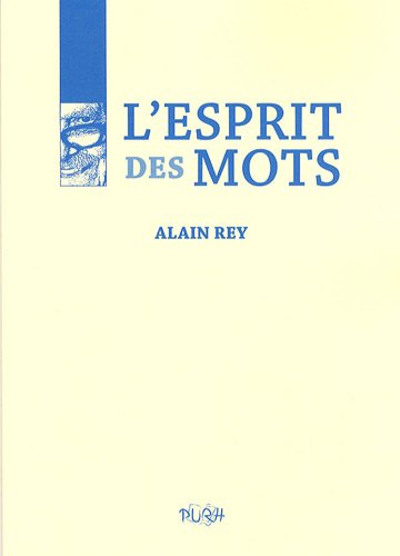 Beispielbild fr L'esprit Des Mots zum Verkauf von RECYCLIVRE
