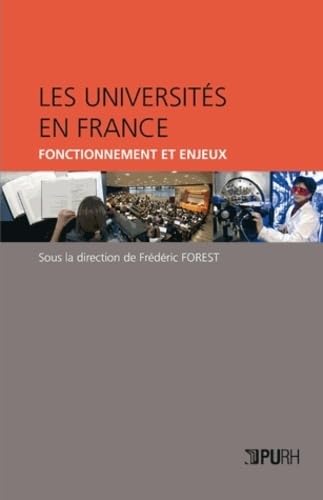 9782877755511: Les universits en France: Fonctionnement et enjeux