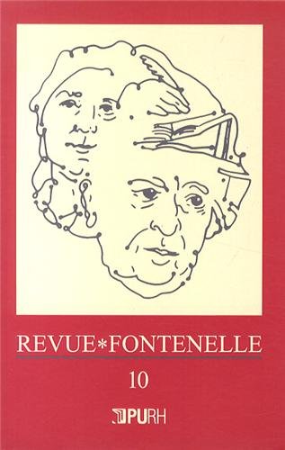 Beispielbild fr Revue Fontenelle, No 10 - 2012 zum Verkauf von J. HOOD, BOOKSELLERS,    ABAA/ILAB