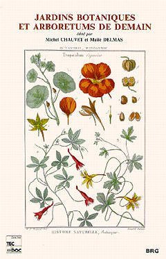Stock image for Jardins botaniques et arboretums de demain. for sale by Mouvements d'Ides - Julien Baudoin