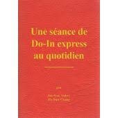 Stock image for Une sance de Do-in express au quotidien for sale by STUDIO-LIVRES