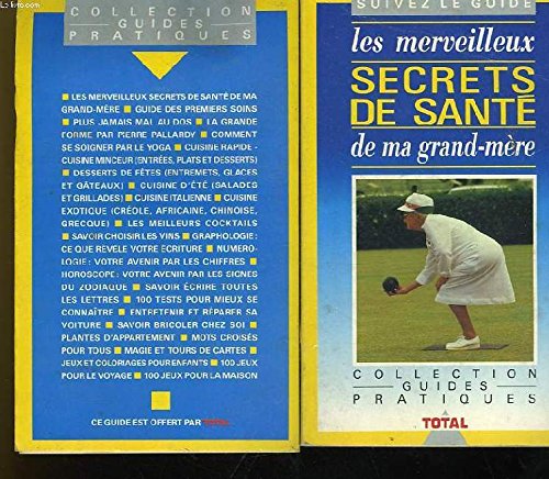 9782877870009: Les merveilleux secret de sante de ma grand-mere